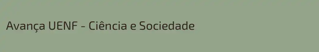 Avança UENF - Ciência e Sociedade